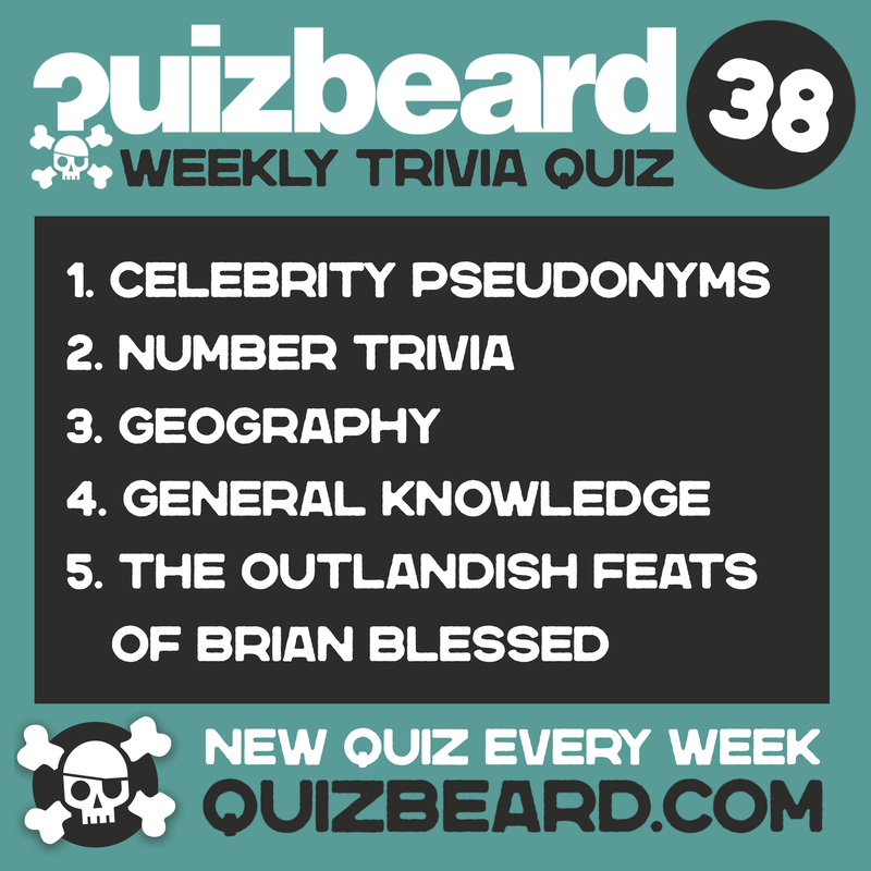 Quizbeard Weekly Trivia Quiz Podcast number 38