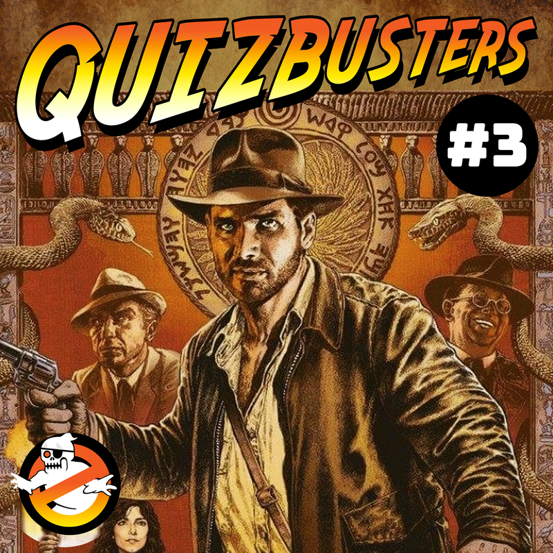Quizbusters number 3 Raiders of the Lost Ark from Quizbeard.com