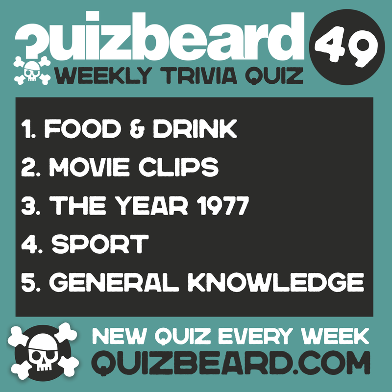 Quizbeard Weekly Trivia Quiz Podcast number 49